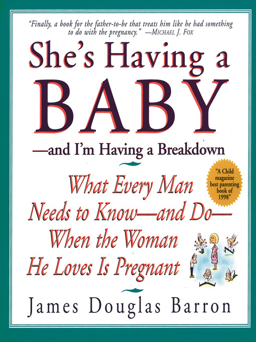Title details for She's Having a Baby by James D. Barron - Wait list